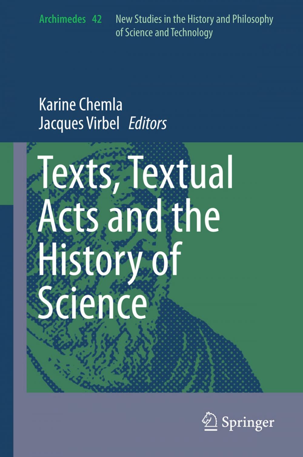 Big bigCover of Texts, Textual Acts and the History of Science