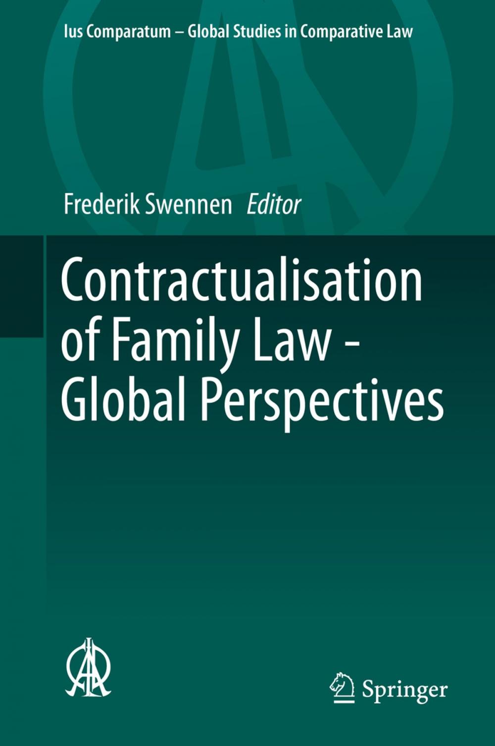 Big bigCover of Contractualisation of Family Law - Global Perspectives