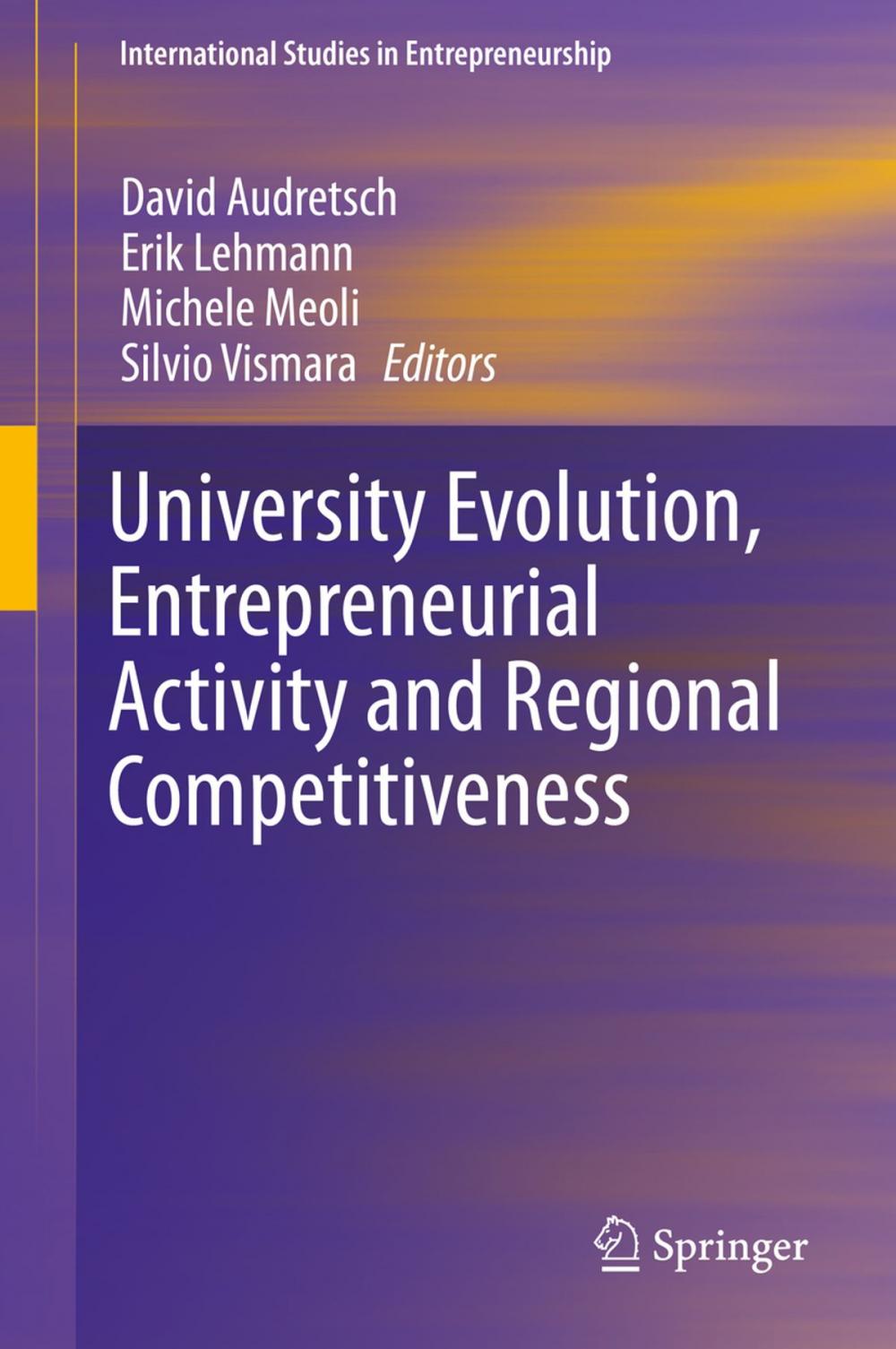 Big bigCover of University Evolution, Entrepreneurial Activity and Regional Competitiveness