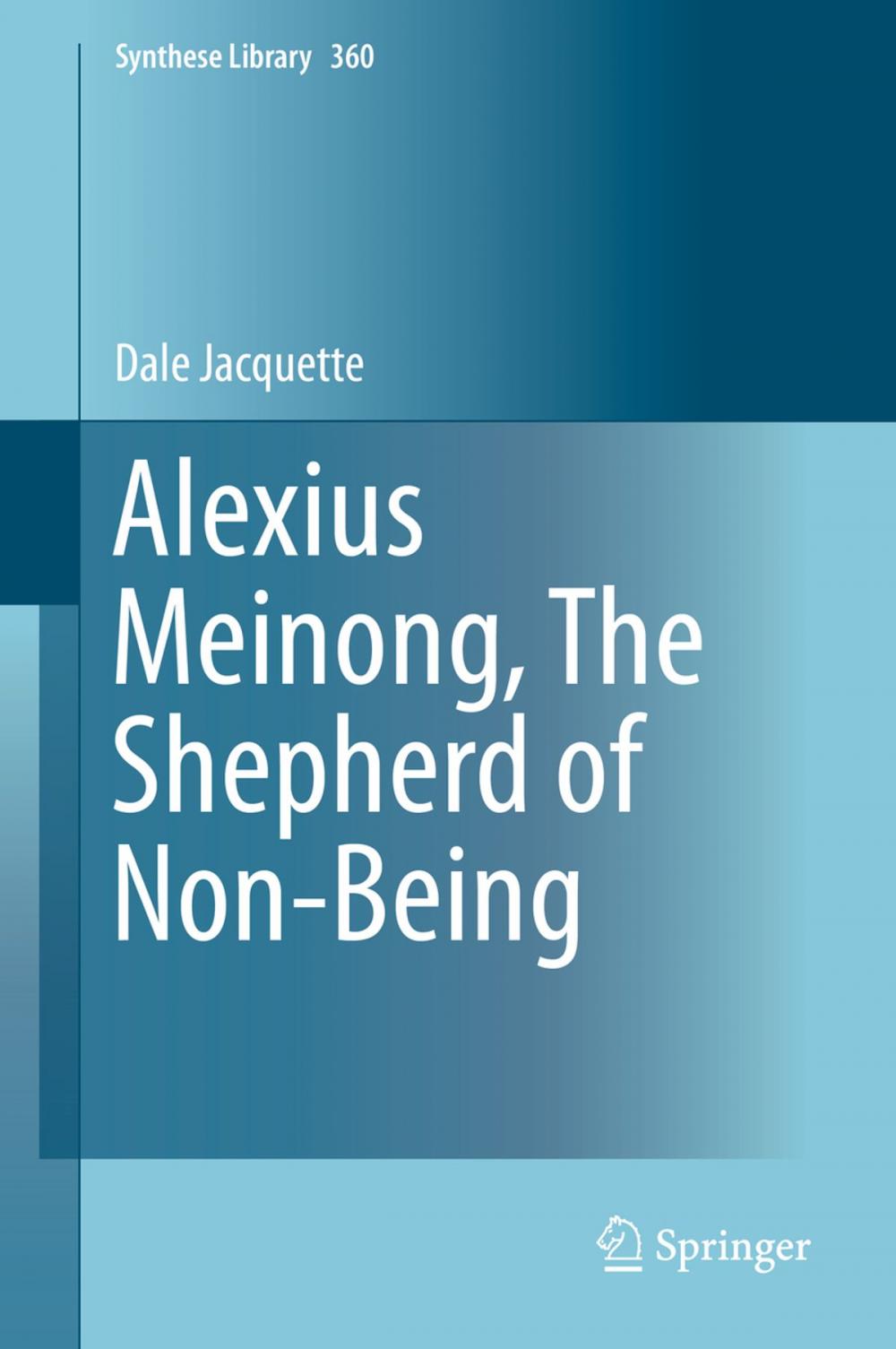 Big bigCover of Alexius Meinong, The Shepherd of Non-Being