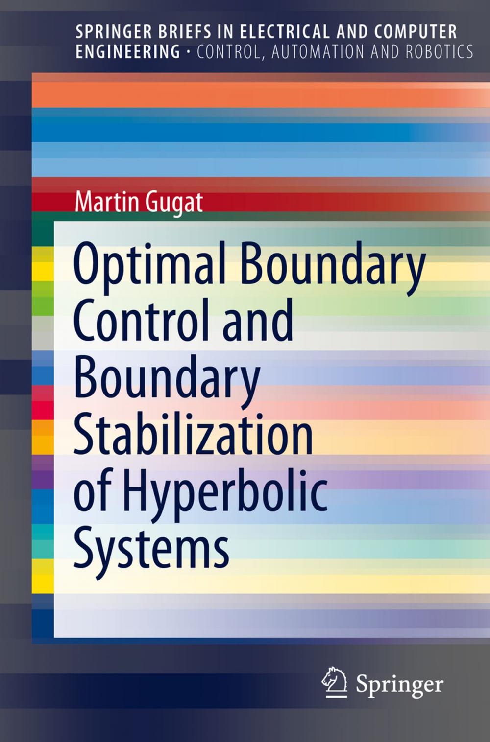 Big bigCover of Optimal Boundary Control and Boundary Stabilization of Hyperbolic Systems