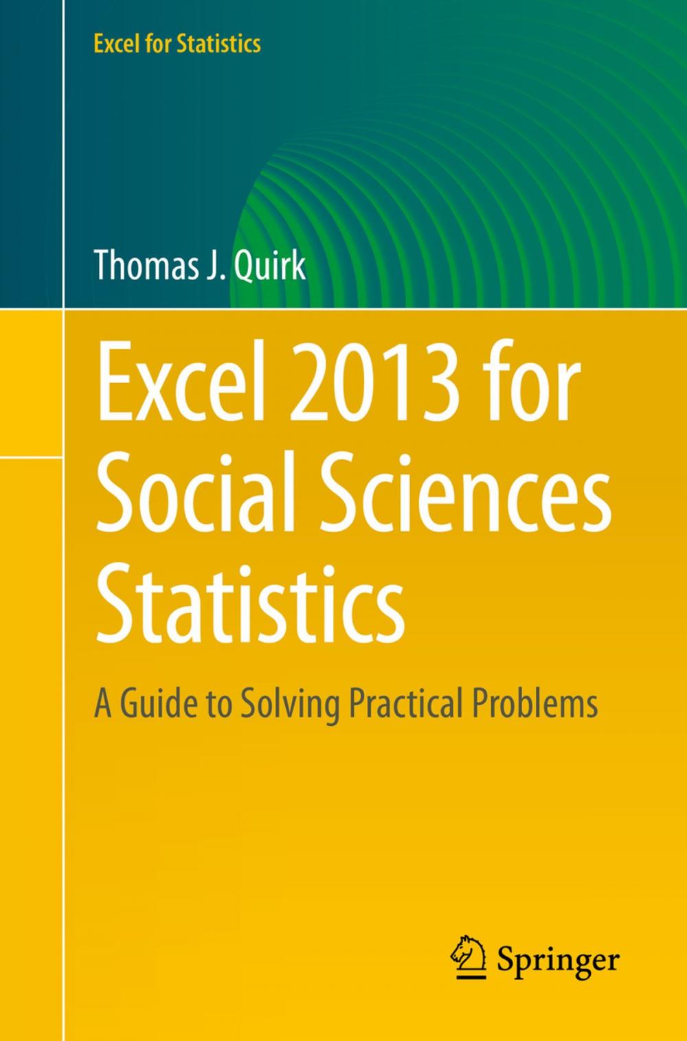 Big bigCover of Excel 2013 for Social Sciences Statistics