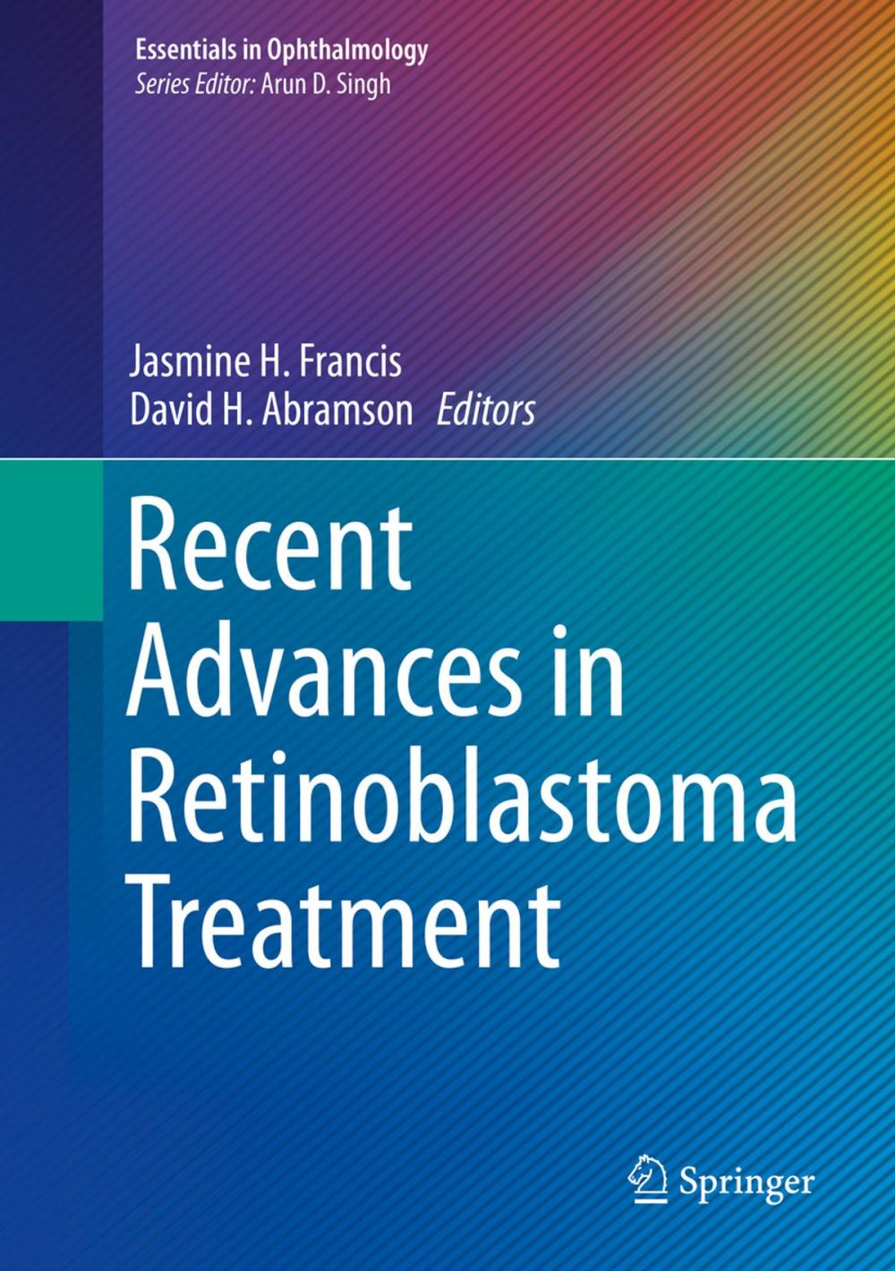 Big bigCover of Recent Advances in Retinoblastoma Treatment