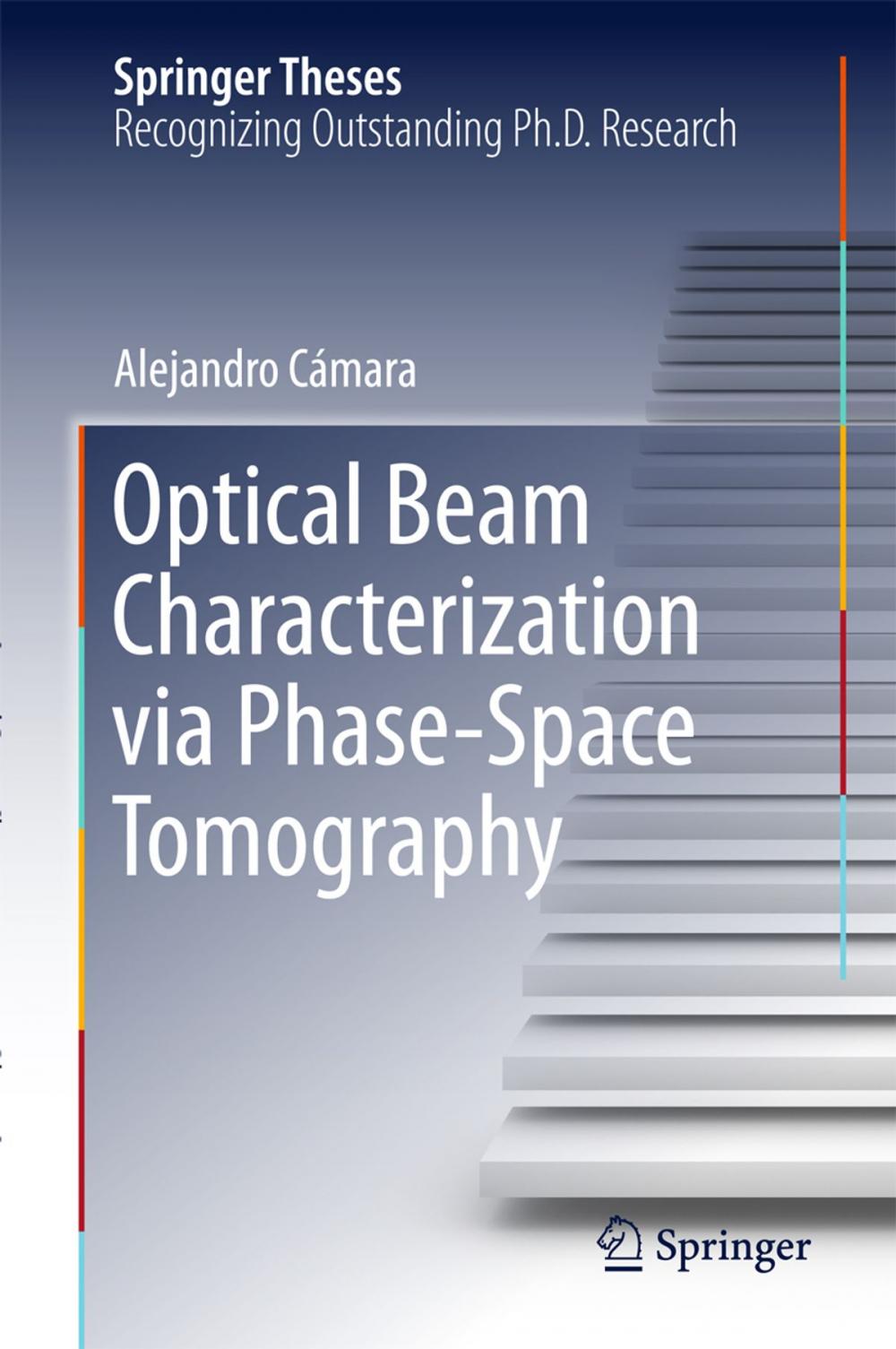 Big bigCover of Optical Beam Characterization via Phase-Space Tomography