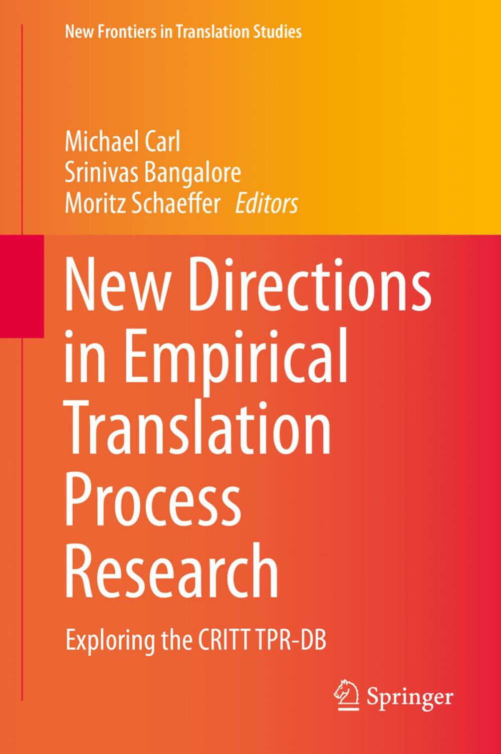 Big bigCover of New Directions in Empirical Translation Process Research