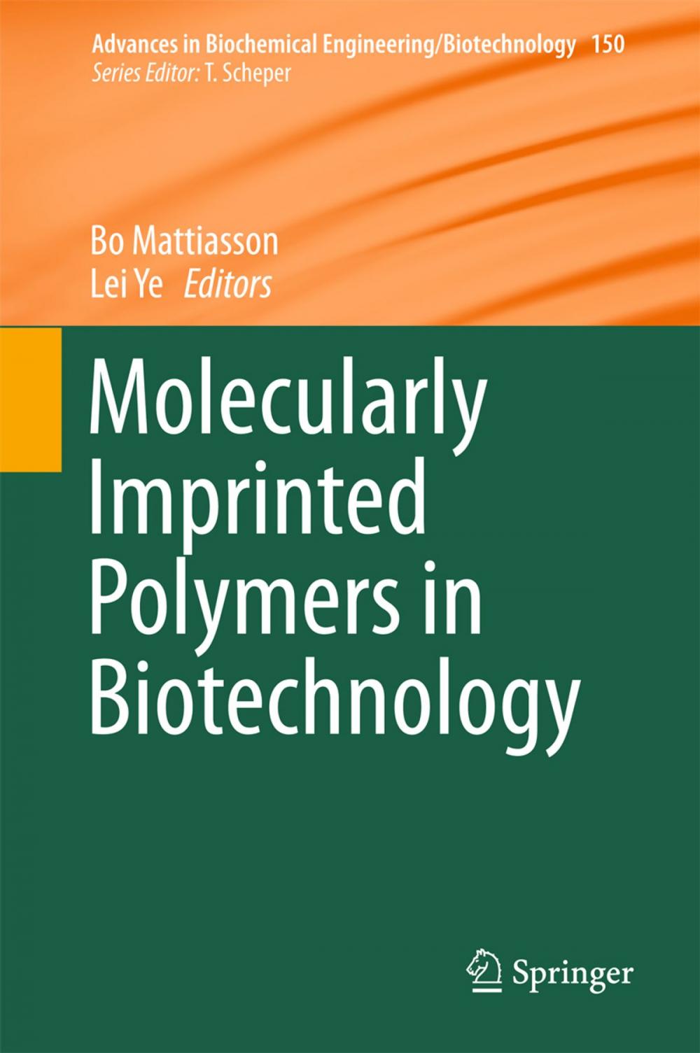 Big bigCover of Molecularly Imprinted Polymers in Biotechnology