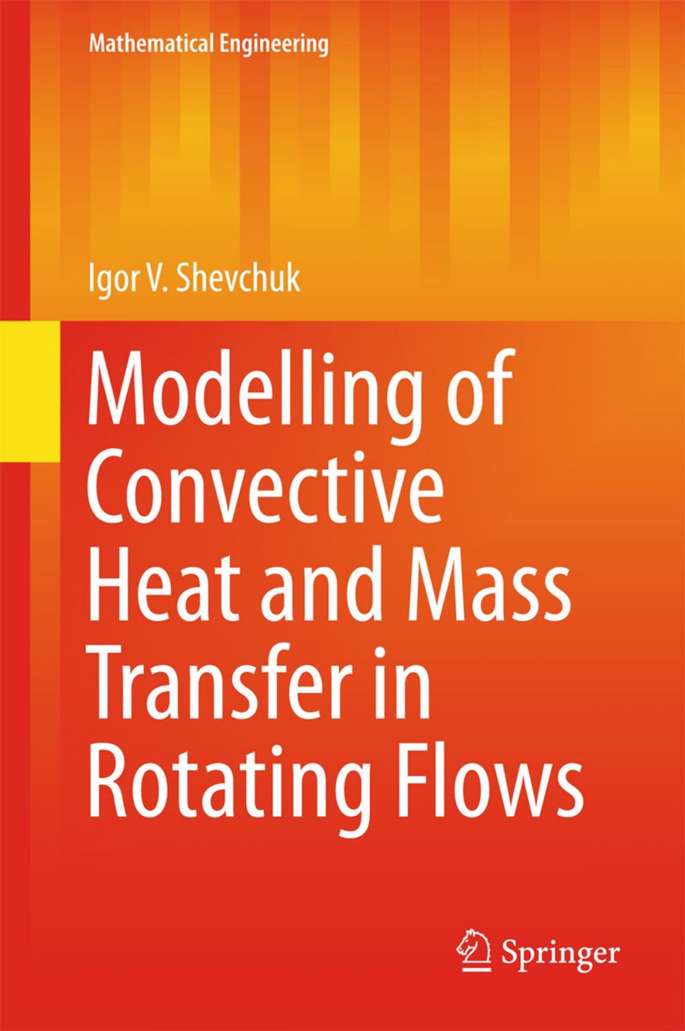 Big bigCover of Modelling of Convective Heat and Mass Transfer in Rotating Flows