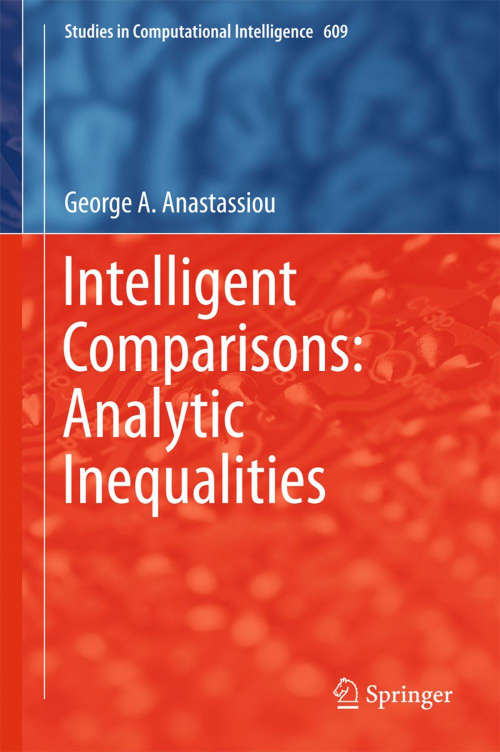 Big bigCover of Intelligent Comparisons: Analytic Inequalities