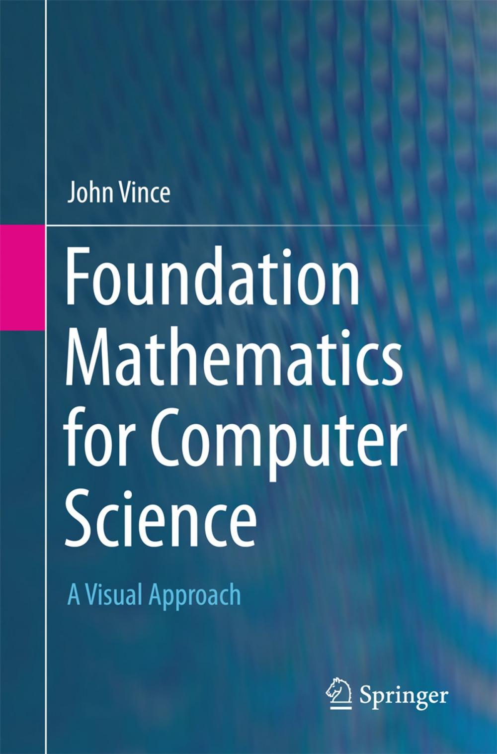 Big bigCover of Foundation Mathematics for Computer Science