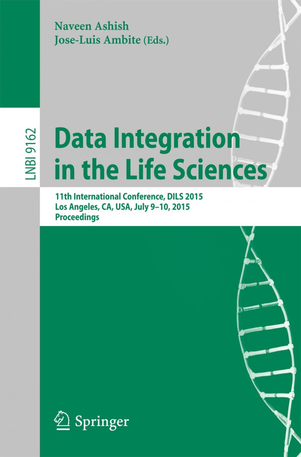 Big bigCover of Data Integration in the Life Sciences