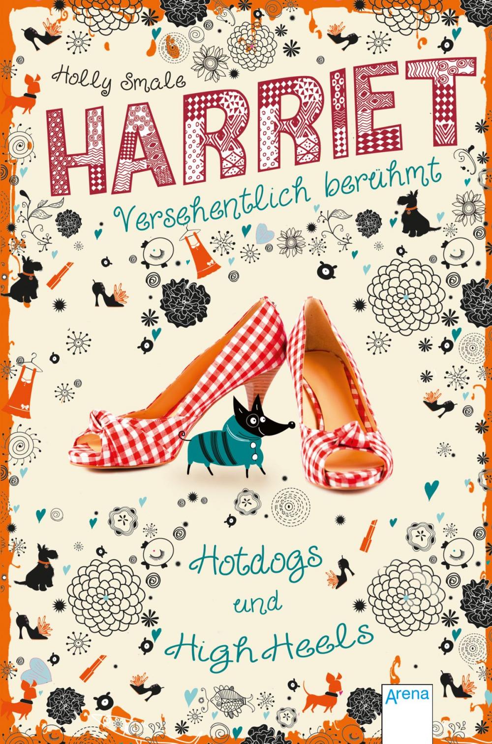 Big bigCover of Harriet - versehentlich berühmt (3). Hotdogs und High Heels