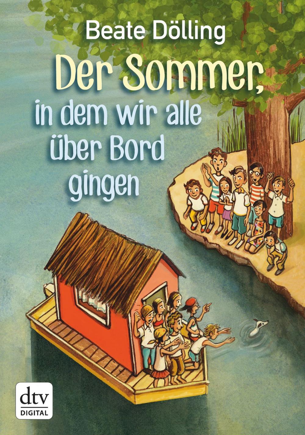 Big bigCover of Der Sommer, in dem wir alle über Bord gingen