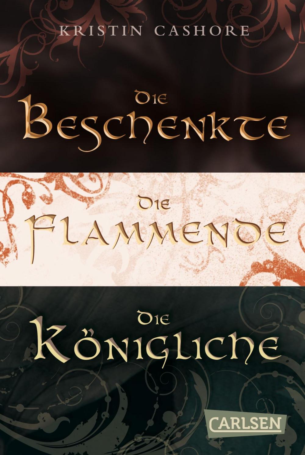 Big bigCover of Die sieben Königreiche – Gesamtausgabe (Die Beschenkte/Die Flammende/Die Königliche) (Die sieben Königreiche )