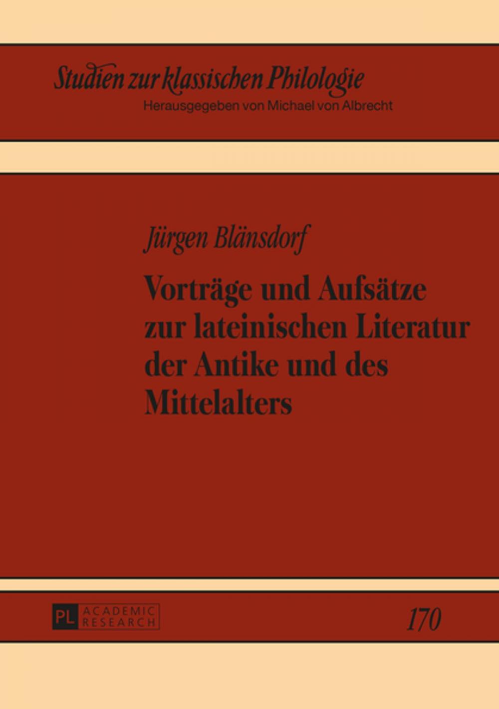 Big bigCover of Vortraege und Aufsaetze zur lateinischen Literatur der Antike und des Mittelalters