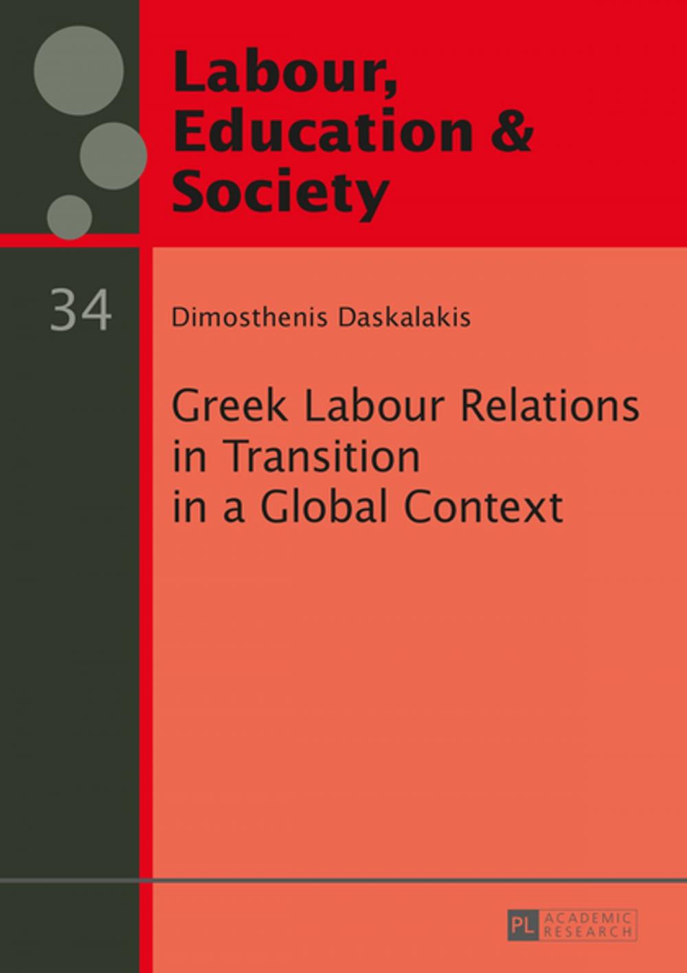 Big bigCover of Greek Labour Relations in Transition in a Global Context