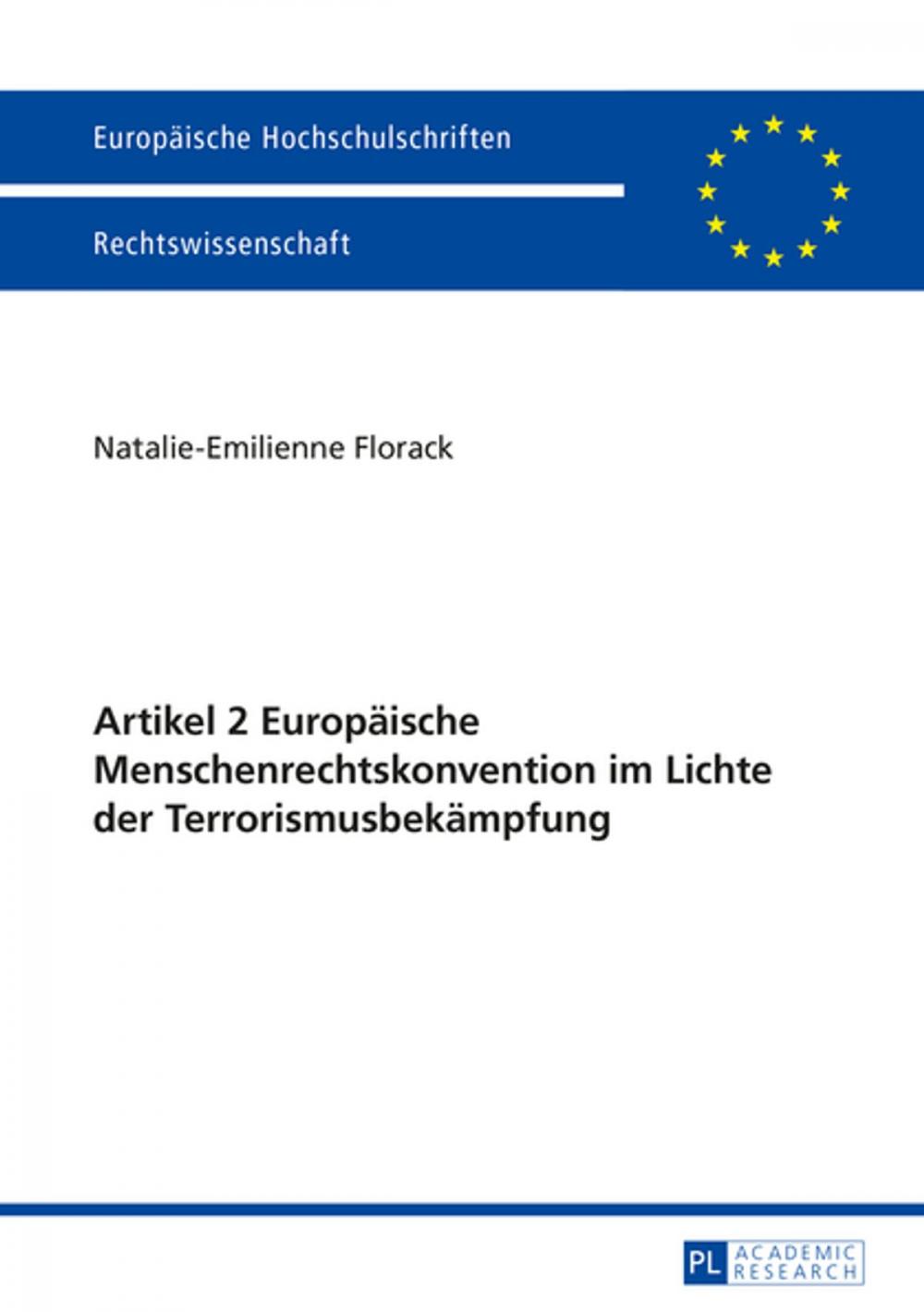 Big bigCover of Artikel 2 Europaeische Menschenrechtskonvention im Lichte der Terrorismusbekaempfung