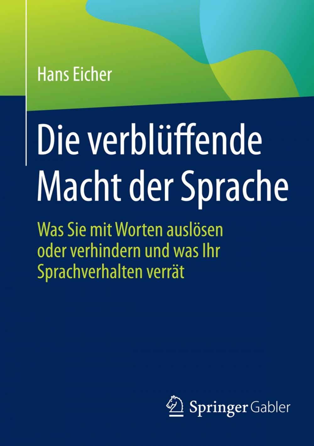 Big bigCover of Die verblüffende Macht der Sprache