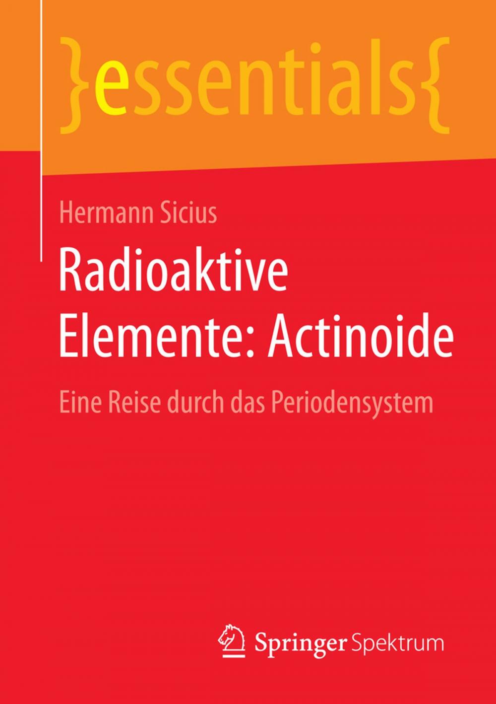 Big bigCover of Radioaktive Elemente: Actinoide