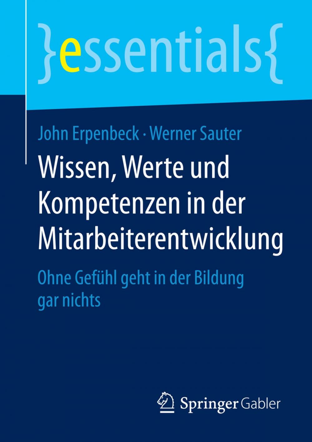 Big bigCover of Wissen, Werte und Kompetenzen in der Mitarbeiterentwicklung