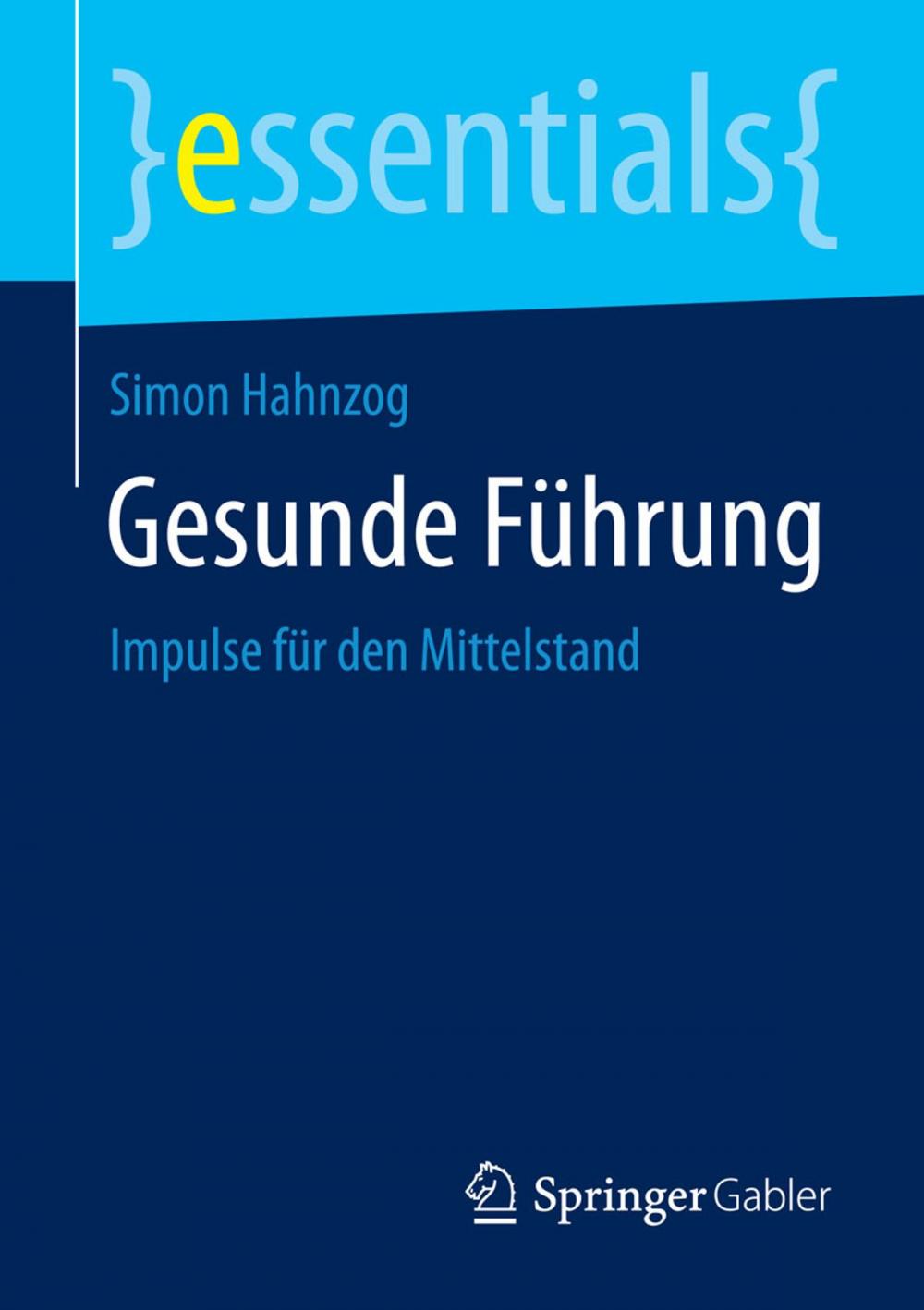 Big bigCover of Gesunde Führung