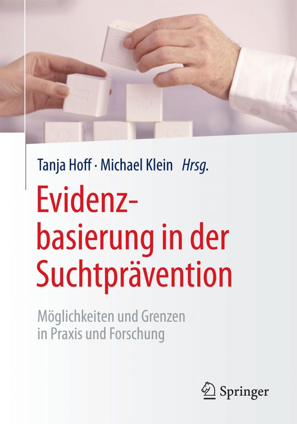 Big bigCover of Evidenzbasierung in der Suchtprävention