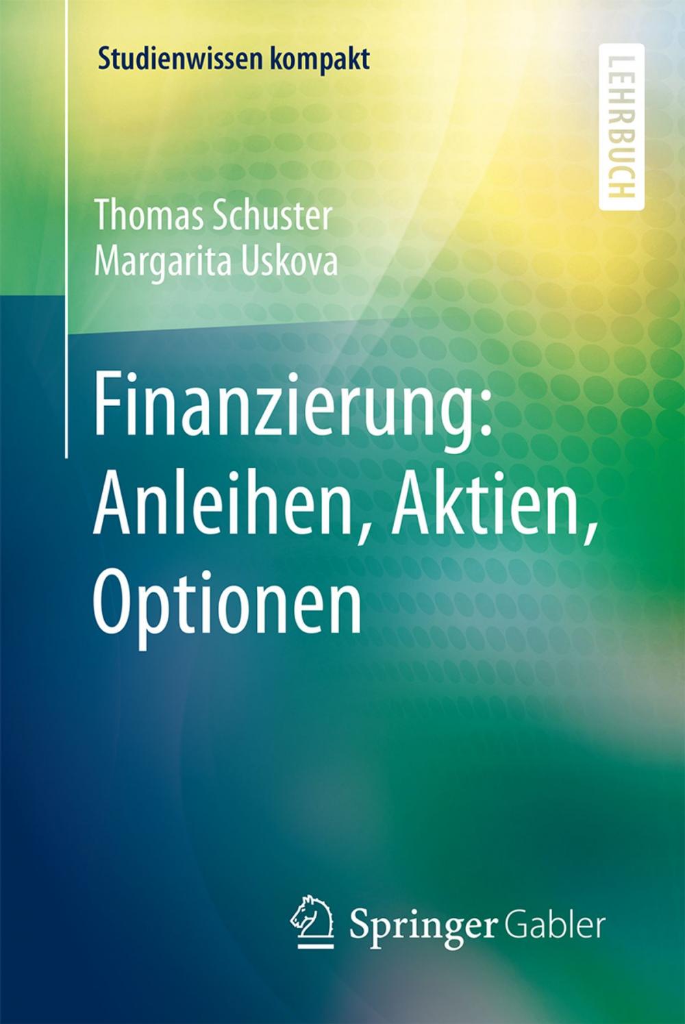 Big bigCover of Finanzierung: Anleihen, Aktien, Optionen