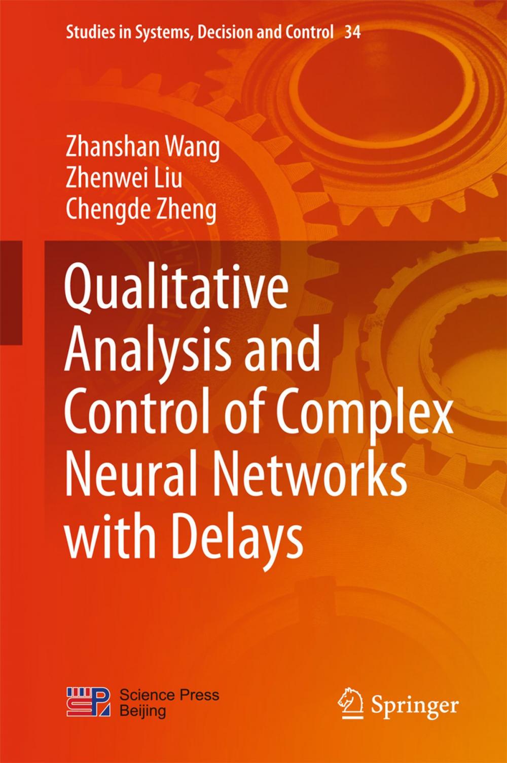 Big bigCover of Qualitative Analysis and Control of Complex Neural Networks with Delays