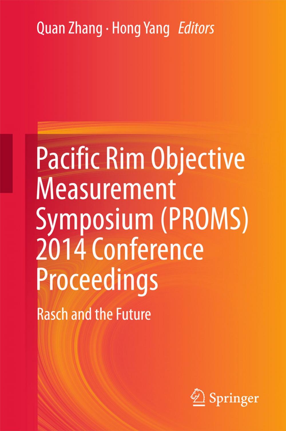 Big bigCover of Pacific Rim Objective Measurement Symposium (PROMS) 2014 Conference Proceedings