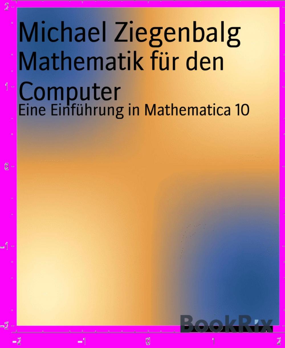 Big bigCover of Mathematik für den Computer