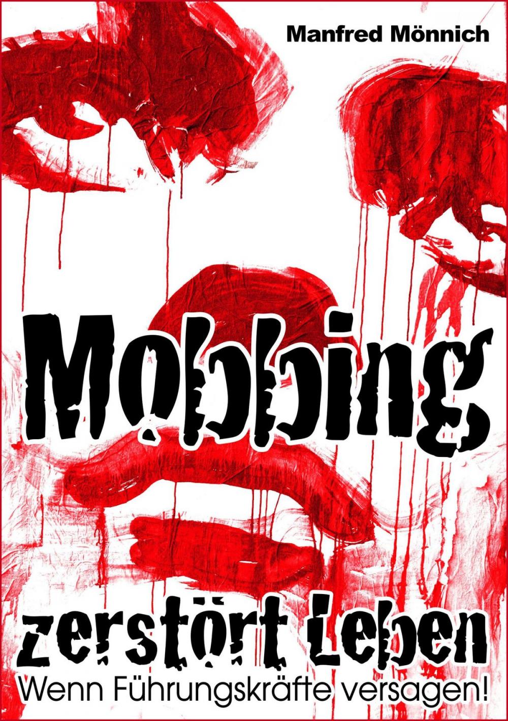 Big bigCover of Mobbing zerstört Leben