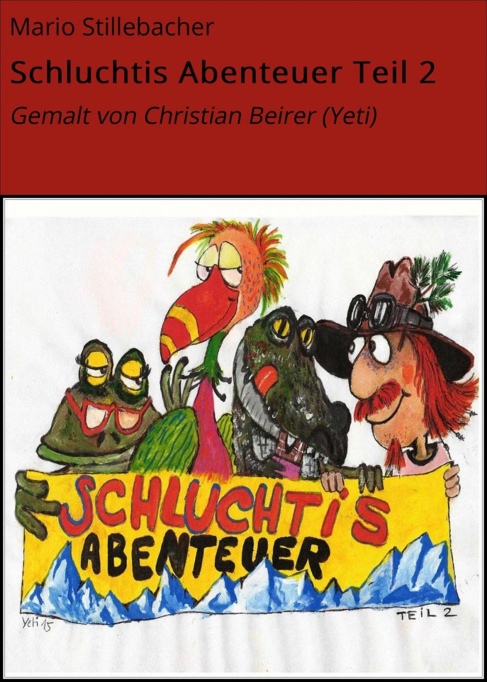 Big bigCover of Schluchtis Abenteuer Teil 2