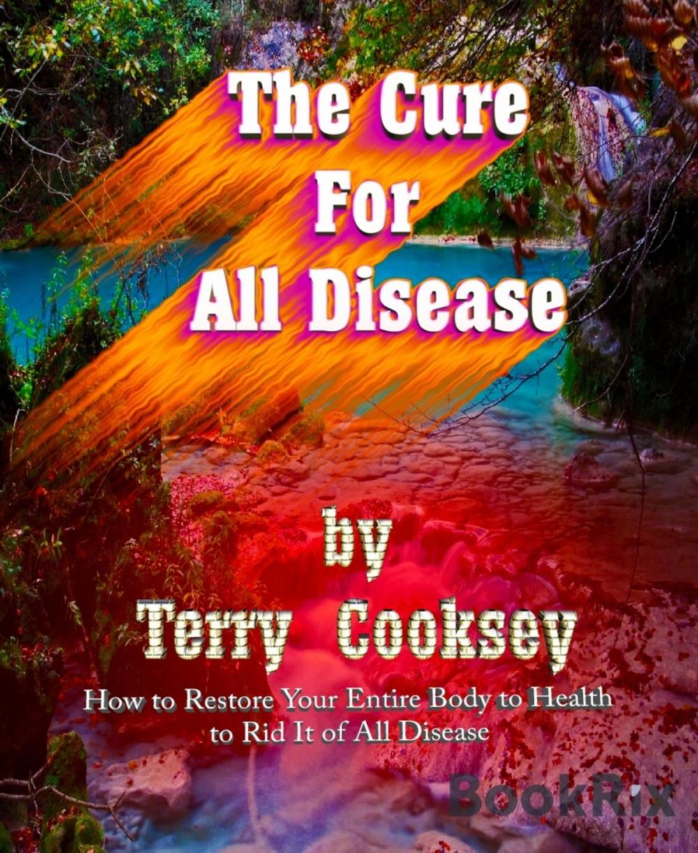 Big bigCover of The Cure For All Disease