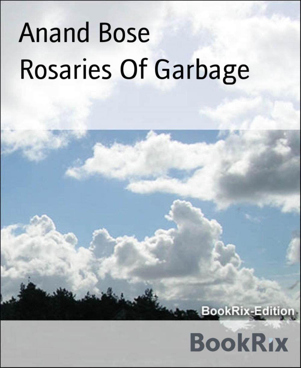 Big bigCover of Rosaries Of Garbage