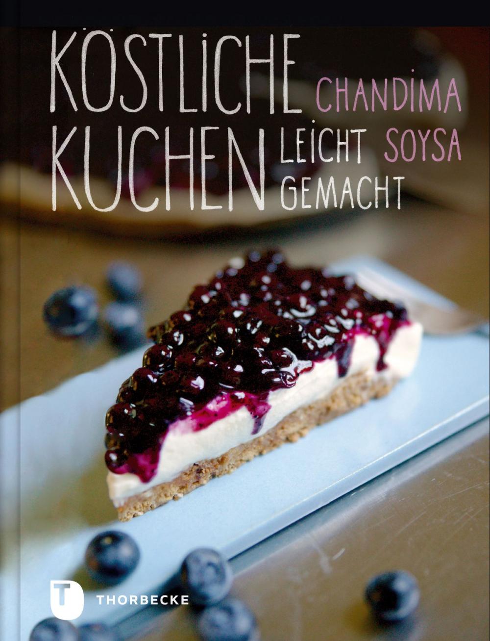 Big bigCover of Köstliche Kuchen leicht gemacht