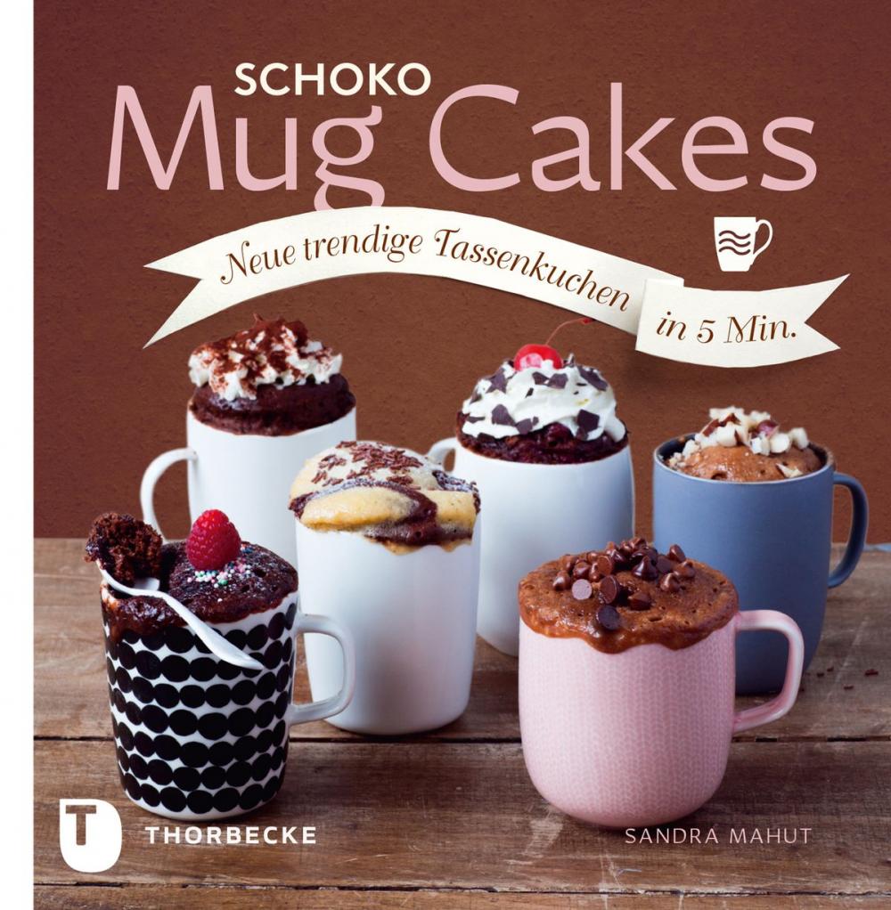 Big bigCover of Schoko Mug Cakes