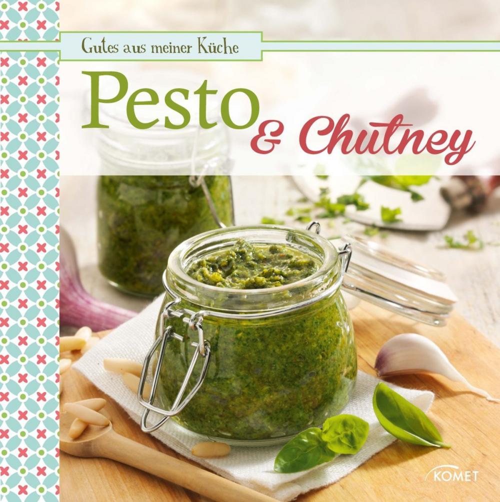 Big bigCover of Pesto & Chutney