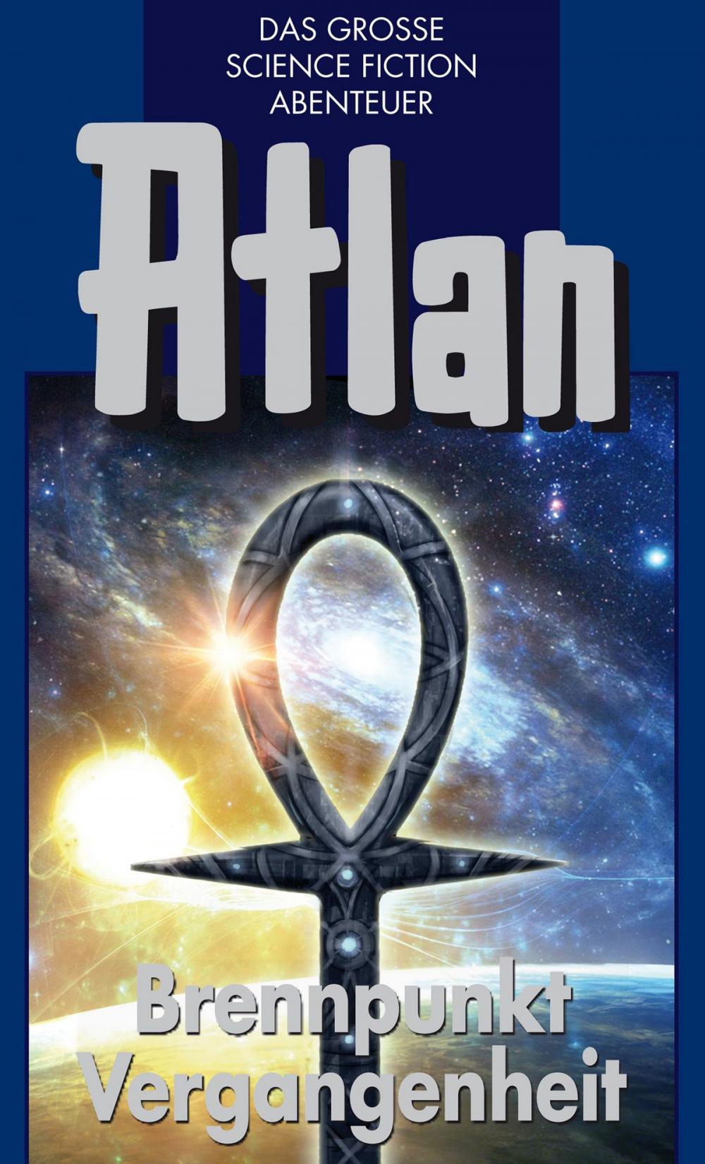 Big bigCover of Atlan 37: Brennpunkt Vergangenheit (Blauband)