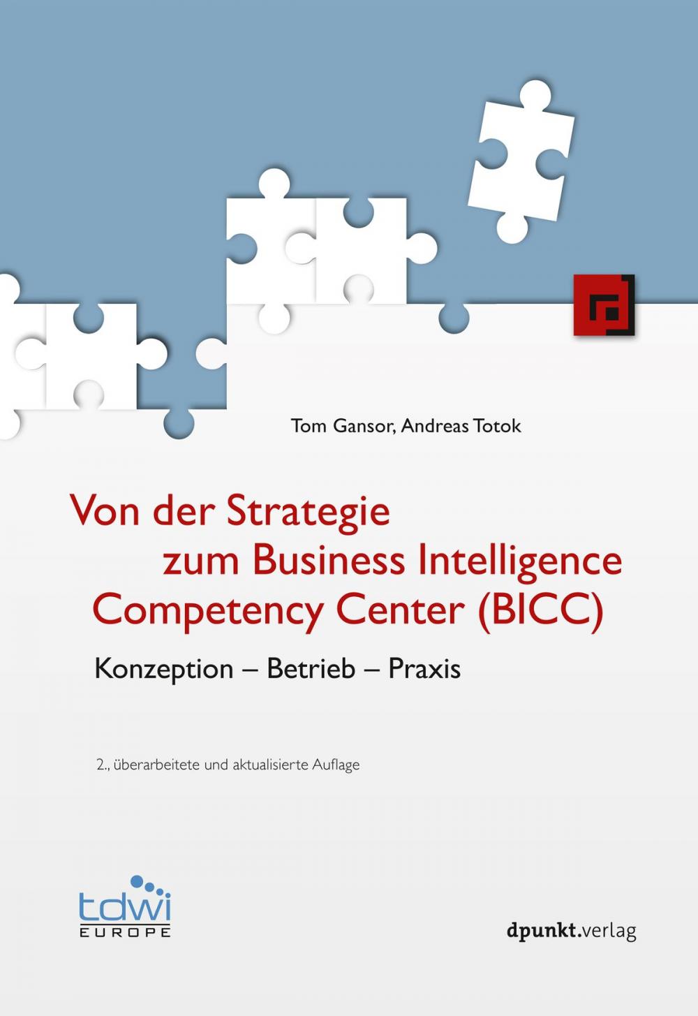 Big bigCover of Von der Strategie zum Business Intelligence Competency Center (BICC)