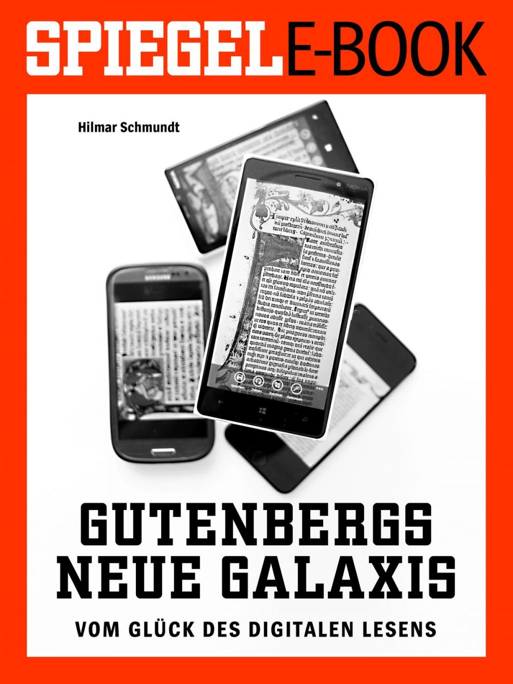 Big bigCover of Gutenbergs neue Galaxis - Vom Glück des digitalen Lesens