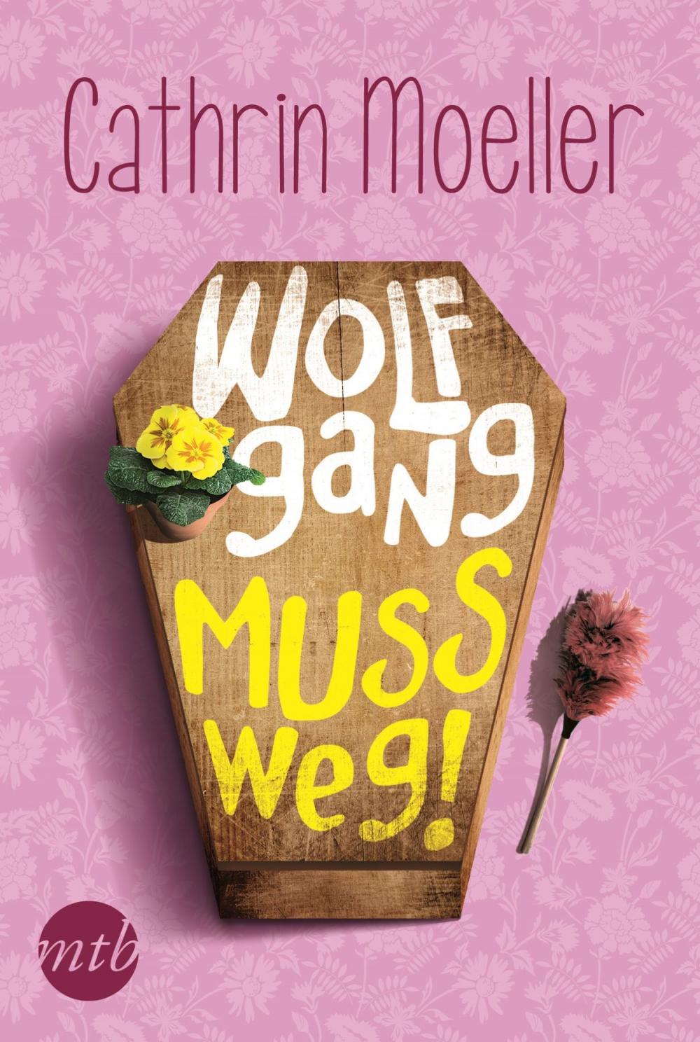 Big bigCover of Wolfgang muss weg!