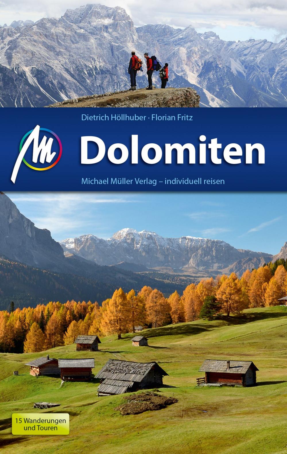 Big bigCover of Dolomiten Reiseführer Michael Müller Verlag