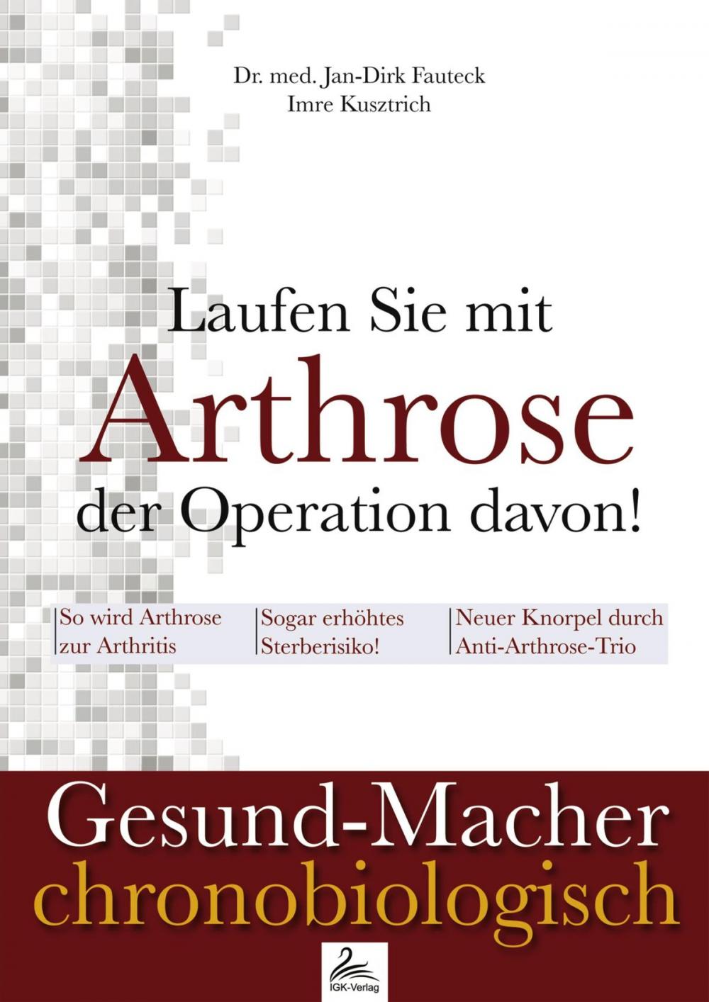 Big bigCover of Laufen Sie mit Arthrose der Operation davon!