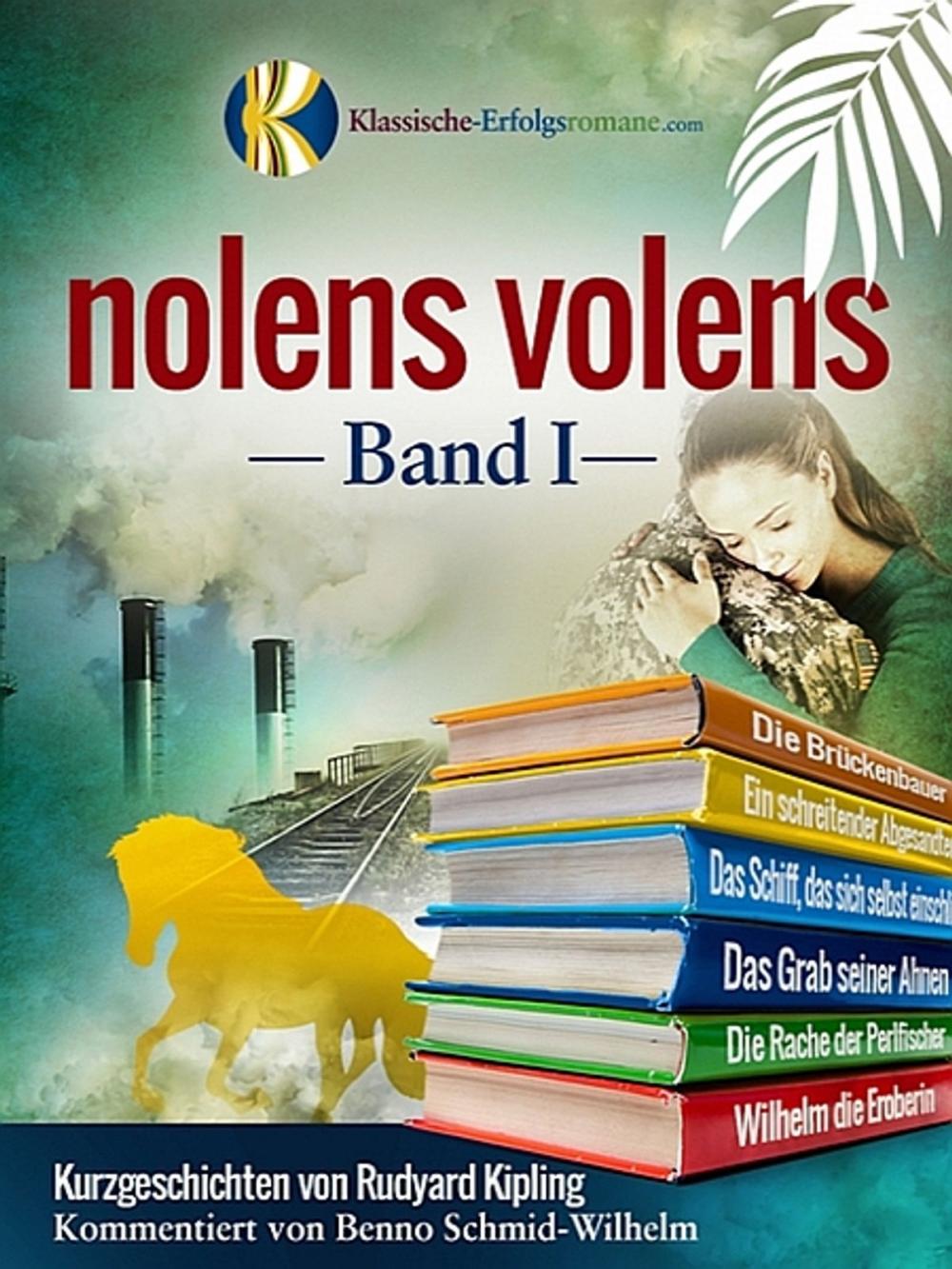 Big bigCover of nolens volens