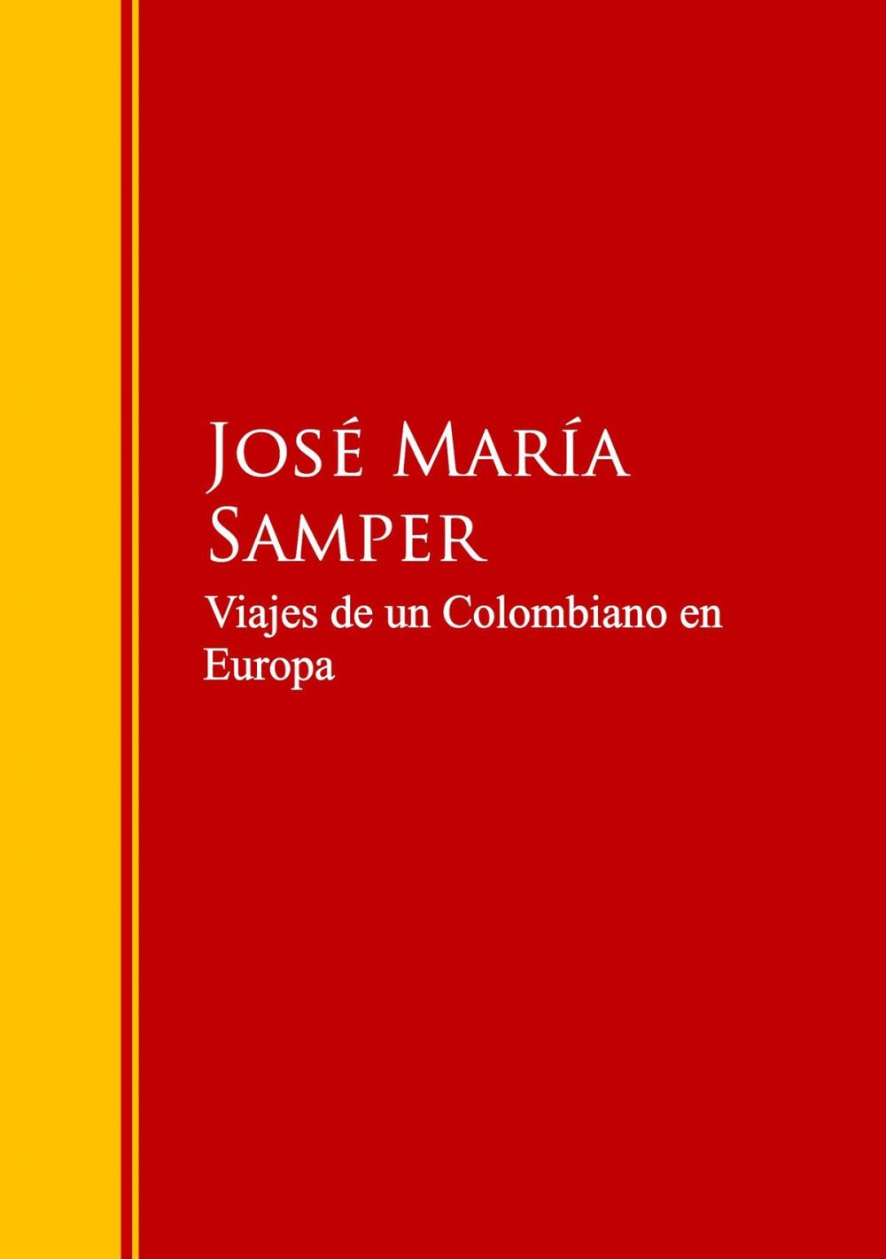 Big bigCover of Viajes de un Colombiano en Europa