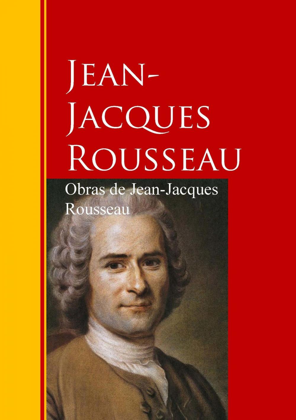 Big bigCover of Obras de Jean-Jacques Rousseau