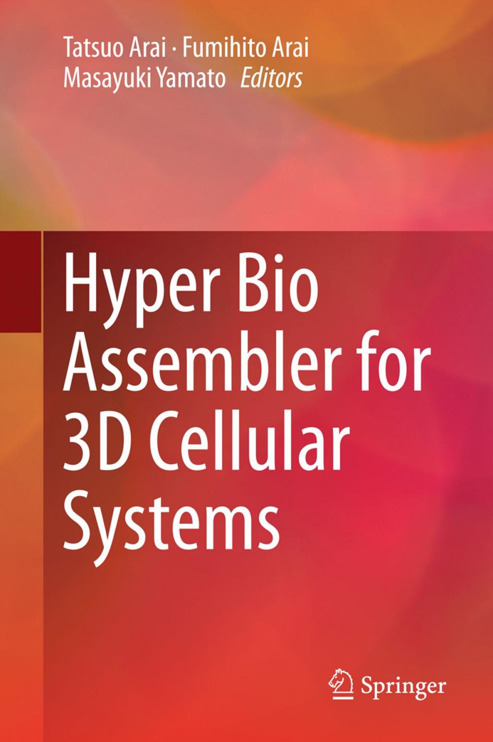 Big bigCover of Hyper Bio Assembler for 3D Cellular Systems