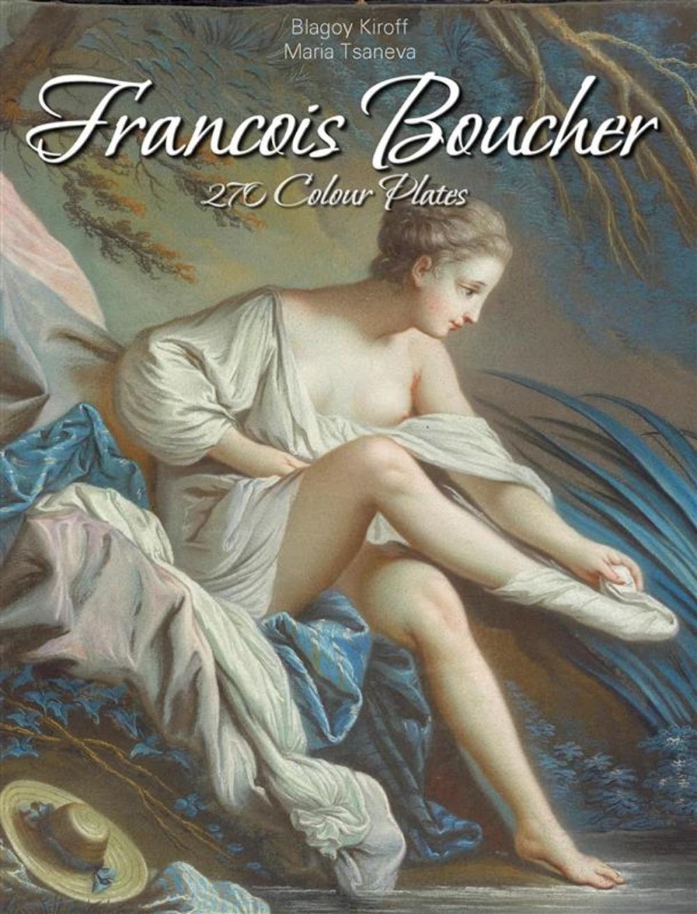 Big bigCover of Francois Boucher: 270 Colour Plates