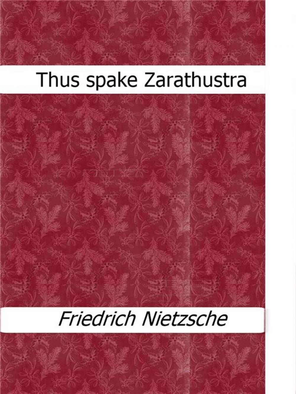 Big bigCover of Thus spake Zarathustra