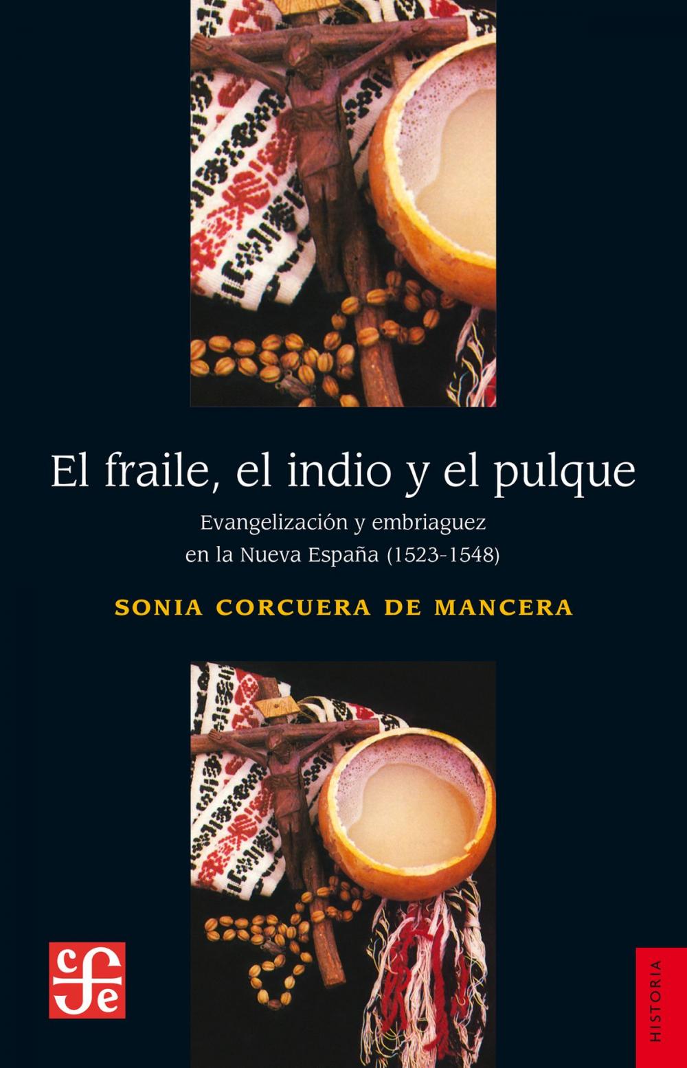 Big bigCover of El fraile, el indio y el pulque