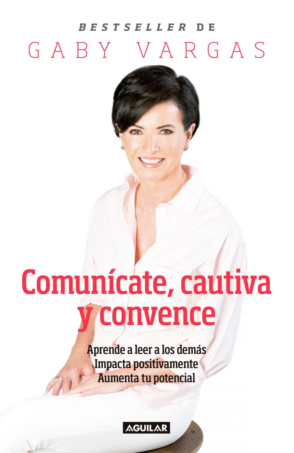 Big bigCover of Comunícate, cautiva y convence